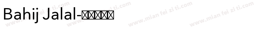 Bahij Jalal字体转换